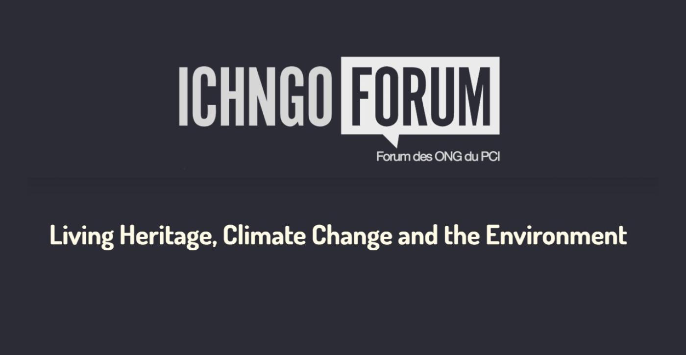 Verklaring over immaterieel erfgoed en klimaatverandering aangenomen door ICH NGO Forum